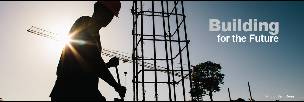 Building for the Future. Photo: Sam Dean